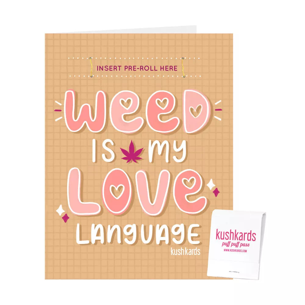 💕 Love Language Cannabis Greeting Card